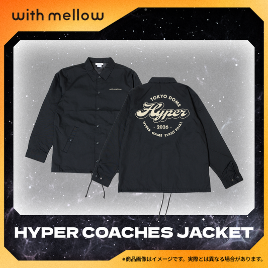 HYPER COACHES JACKET｜HYP with mellow